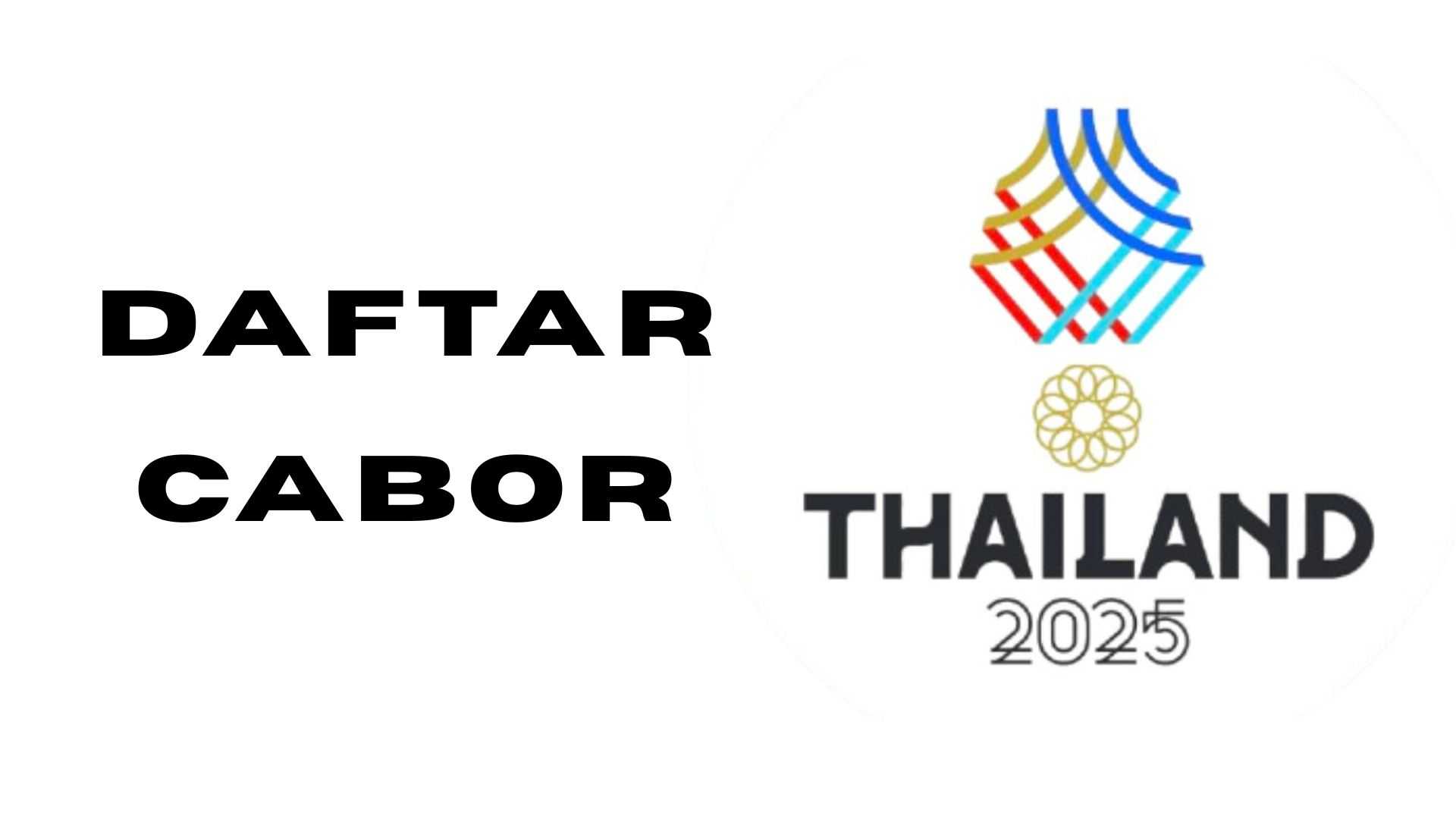 Daftar Cabor SEA Games 2025, Thailand Siapkan 54 Cabor!